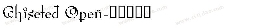 Chiseled Open字体转换